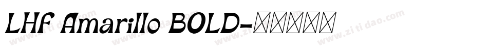 LHF Amarillo BOLD字体转换